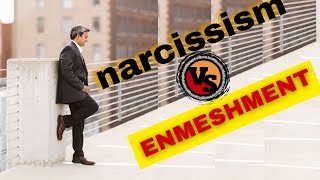 Whats The Difference Between Narcissism and Enmeshment [upl. by Inal]