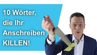 Bewerbungsschreiben Diese 10 Wörter KILLEN deinen Erfolg nie in die Bewerbung schreiben [upl. by Lucais]