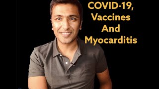 Covid19 Vaccination and risks of Myocarditis [upl. by Llenel]