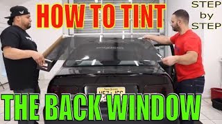 How to Tint a Back Window  Step by Step winning window tints [upl. by Duane]