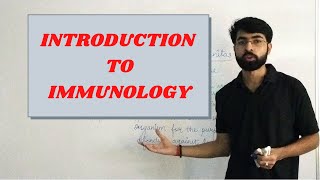 Immunology  Introduction to Immunology Part 1  Basics of Immunology [upl. by Milburn525]