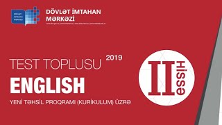 İngilis dili 2ci hissə test toplusu cavabları  2019 DİM [upl. by Rabaj]