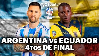 EN VIVO 🔴 ARGENTINA vs ECUADOR  Copa América  Cuartos de Final  Vivilo en TyC Sports [upl. by Lihas955]