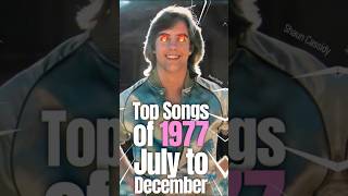 Top Songs 1977 July to December music 70smusic musiconfire 70ssongs top10 top10songs [upl. by Olrak]