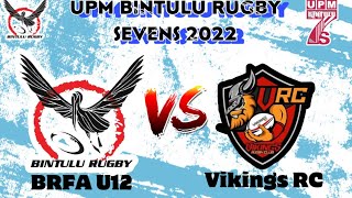 UPM Bintulu Rugby Sevens 2022 BRFA vs Viking RC XRugby [upl. by Carilyn]