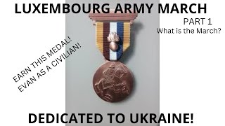 JOIN ME virtually on a March and earn a Luxembourg Army MEDAL Marche de diekirch for Ukraine [upl. by Kenwee348]