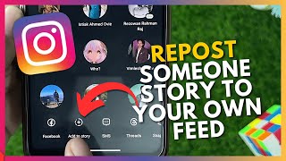 How to Repost Someone Elses Instagram Story to your own Feed [upl. by Eeresed]