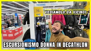 Abbigliamento escursionismo donna in Decathlon Vediamolo più da vicino [upl. by Lalise140]