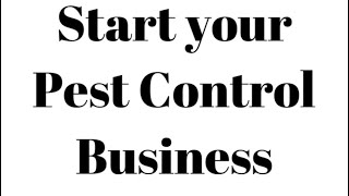 “5 Musts” to start your Pest Control Business [upl. by Arica]