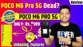 POCO M6 Pro 5G Motherboard Problems  POCO M6 Pro 5G Big Billion Day Price Unboxing amp Review [upl. by Sevik]