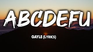 abcdefu  GAYLE Lyrics [upl. by Prinz271]