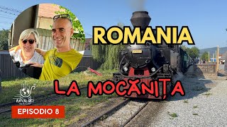 ROMANIA 🇷🇴 Mocanita il trenino a vapore  Viaggio dalla Sicilia 🌋 alla Romania 🇷🇴  Ep 8  4K [upl. by Ganiats]