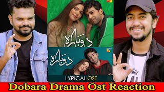 Indian Reaction on Dobara Ost  Hadiqa Kiani  Bilal Abbas Khan  HUMTV [upl. by Veneaux]