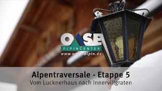 Alpentraversale – Die Alpenüberquerung vom Königsee zu den Drei Zinnen  Etappe 5 [upl. by Fulbright185]