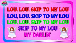 Skip to My Lou  Sing A Long  Skipping Song  Action Song  Nursery Rhyme  Kids Wonderland [upl. by Kcim]