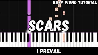 I Prevail  Scars Easy Piano Tutorial [upl. by Jerol159]