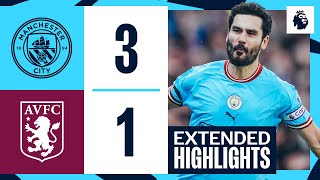 EXTENDED HIGHLIGHTS  Man City 31 Aston Villa [upl. by Panther]