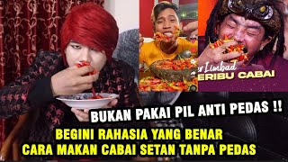 BUKAN PIL ANTI PEDAS ‼️ TERUNGKAP RAHASIA MAKAN CABAI SETAN TAPI TIDAK PEDAS  ILMU MERAH [upl. by Petrick]