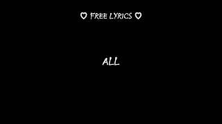 Free lyrics part 1 [upl. by Auqkinahs716]