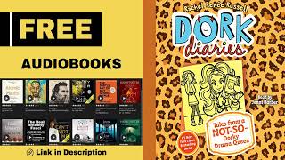 Dork Diaries Audiobook  Full Free [upl. by Bandur]