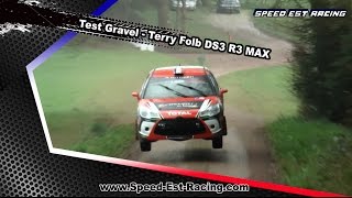 Essais Rallye Terre Sebastien Loeb Racing  Terry Folb DS3 R3 MAX by Speed Est Racing [upl. by Yttocs]