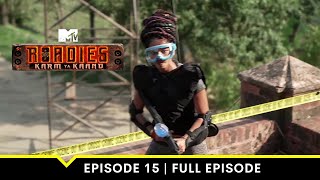 MTV Roadies S19  कर्म या काण्ड  Full Episode 15  The Battle Royale Game Begins [upl. by Zarger596]