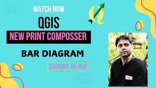 Qgis New Print Composer With Bar Diagram। Layout Preparation In Qgis and Export In PDF [upl. by Tedmann184]