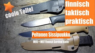 finnisch taktisch praktisch I Peltonen Sissipuukko I fin Survival Armeemesser I untermesserung [upl. by Adiehsar]