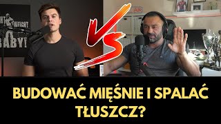 Budować Mięśnie i Spalać Tłuszcz  WYJAŚNIENIE SZAMANA  BRAK PODSTAWOWEJ WIEDZY [upl. by Ecnerat]