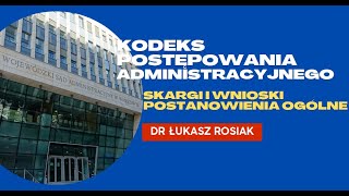 Kodeks postępowania administracyjnego  skargi i wnioski postanowienia ogólne KPA [upl. by Cira]