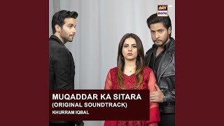 Muqaddar Ka Sitara Original Soundtrack [upl. by Tfat619]