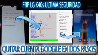 FRP LG K40s QUITAR CUENTA GOOGLE ULTIMA SEGURIDAD UN SOLO PASO BIEN EXPLICADO NO AGREGA CONTRASEÑA [upl. by Auqenes]