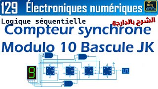 129 Compteur synchrone Modulo 10 Bascule JK [upl. by Christopher836]