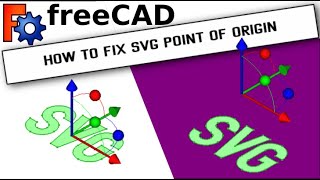 FreeCAD Fixing Imported SVG Point of Rotation  Transformation Point [upl. by Yggep496]