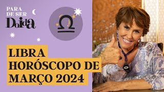 LIBRA  MARÇO de 2024 MÁRCIA FERNANDES faz PREVISÕES para o SIGNO [upl. by Aguayo]