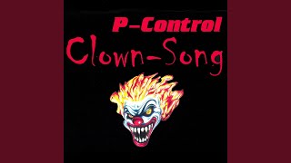 ClownSong Electronic Remix [upl. by Nilved794]