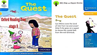 The Quest Oxford Reading tree Stage 9  Biff Chip and Kipper Stories  LEARN ENGLISH  ort [upl. by Shay854]