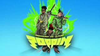 KSI  Poppin feat Lil Pump amp Smokepurpp [upl. by Wakeen]