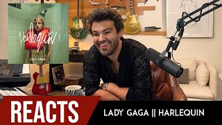 Producer Reacts to Lady Gaga Album  Harlequin [upl. by Idna]