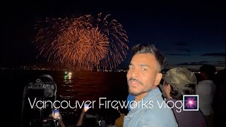 Vancouver Fireworks Vlog 2024 Celebration of Light [upl. by Teevens]