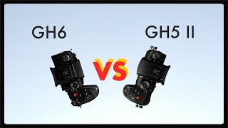 Panasonic GH6 vs GH5 II  Specs Comparison 2022 [upl. by Merari418]