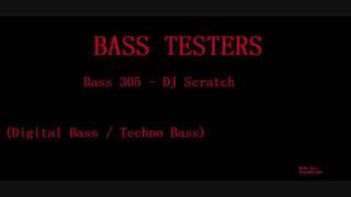 Bass 305  DJ Scratch [upl. by Jillene86]