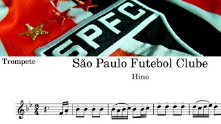 Hino do São Paulo  Partitura Trompete [upl. by Takeo]