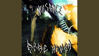 Nuisance [upl. by Vidda]