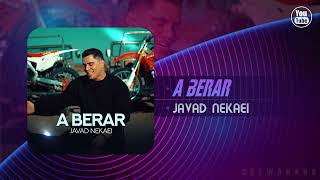 Javad Nekaei  A Berar  OFFICIAL TRACK [upl. by Oscar]