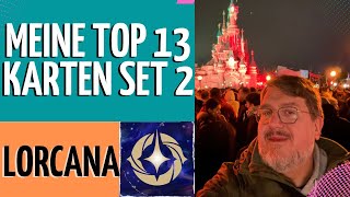 🏯DISNEY LORCANA Meine TOP 13 Karten aus Set 2❤️ [upl. by Nikolai]