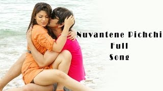 Nuvantene Pichchi Full Song ll Neninthe Movie ll Ravi Teja Shiya [upl. by Deming]