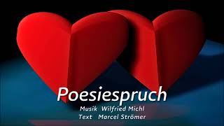 Wilfried Michl  Poesiespruch [upl. by Kain]