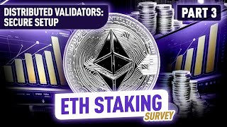 ETH Staking Liquid Staking Distributed Validators Shocking Survey Part 3 [upl. by Au]