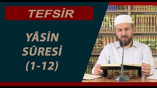 Tefsir  23  Yâsin Sûresi 112  İhsan Şenocak Hoca [upl. by Nelluc]